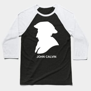 Silhouette of Christian reformer and theologian John Calvin Baseball T-Shirt